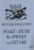 Małe i duże kaprysy na gitarę - N. Paganini