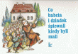 Co babcia i dziadek śpiewali kiedy byli mali