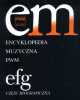 Encyklopedia muzyczna PWM  cz. 03  (E-F-G)