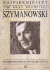 Najpiękniejszy Szymanowski