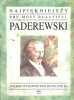 Najpiękniejszy Paderewski