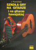 Szkoła gry na gitarze i gitarze hawajskiej