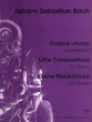 Drobne utwory na fortepian  J. S. Bach