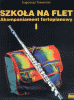 Szkoła na flet cz. 1 - akompaniament