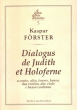 Dialogus de Judith et Holoferne - Kaspar Forster