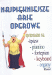 Najpiękniejsze arie operowe