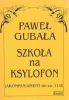 Szkoła na ksylofon(akompaniament)-Paweł Gubała