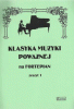 Klasyka muzyki poważnej na fortepian 1