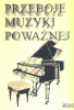 Przeboje muzyki poważnej