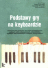 Podstawy gry na keyboardzie