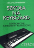 Szkoła na keyboard cz. 2