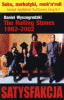 The Rolling Stones 1962-2002 - Satysfakcja