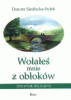 Wołałeś mnie z obłoków - Śpiewnik religijny