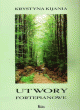 Utwory fortepianowe - Krystyna Kijania