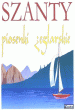 Szanty - Piosenki żeglarskie