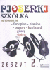 Piosenki - szkółka cz. 2