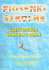 Piosenki szkolne cz.2 - Zbigniew Nikodem Szałko