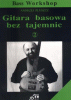 Gitara basowa bez tajemnic cz. 2