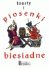 Toasty i piosenki biesiadne cz. 1