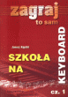 Szkoła na keyboard cz. 1 - Zagraj to sam