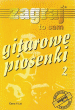 Gitarowe piosenki cz. 2