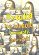 Sztuka na wesoło - Anegdoty, ciekawostki i dowcipy