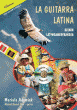 La Guitarra Latina - Gitara latynoamerykańska