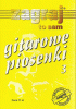 Gitarowe piosenki cz. 3