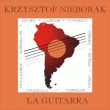 La Guitarra - Krzysztof Nieborak