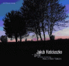 Jakub Kościuszko - Here Comes The Silent Dusk