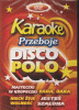 Przeboje disco polo cz. 1