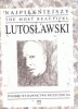 Najpiękniejszy Lutosławski