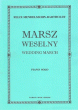 Marsz weselny - Felix Mendelssohn Bartholdy