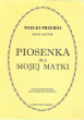 Piosenka dla mojej matki