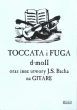 Toccata i fuga d-moll - J. S. Bach na gitarę