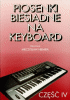 Piosenki biesiadne na keyboard cz. 4