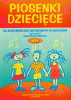 Piosenki dziecięce na elektroniczne instrumenty klawiszowe cz. 1