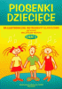 Piosenki dziecięce na elektroniczne instrumenty klawiszowe cz. 3