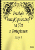 Przeboje muzyki poważnej na flet z fortepianem 3