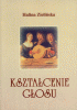 Kształcenie Głosu
